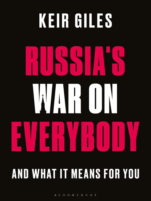 Title details for Russia's War on Everybody by Keir Giles - Available